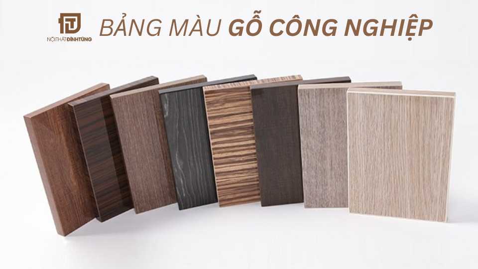 BẢNG MÀU GỖ CÔNG NGHIỆP