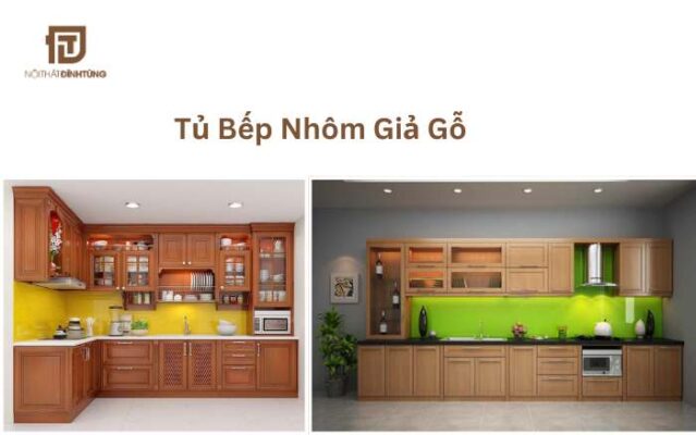 Tủ bếp nhôm giả gỗ